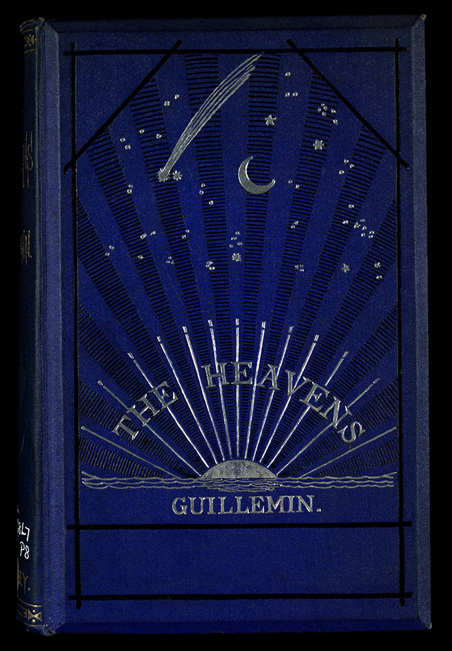 A beautifully illustrated handbook on popular astronomy by Amedée Guillemin. (Cro QB68.G8L7P8)