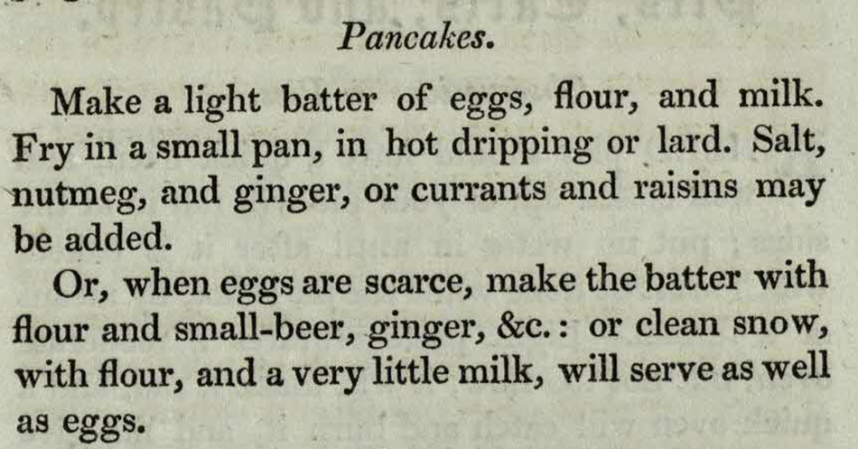 Pancake recipe with snow from The Modern Cookery, sTX717.L2