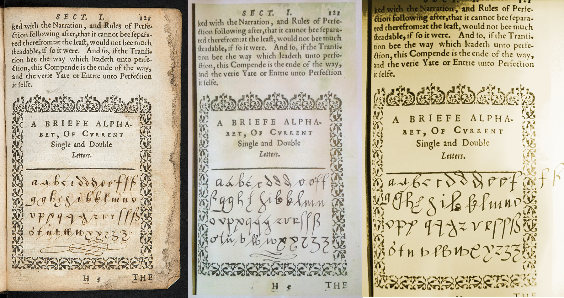 The image on the left is from the copy of Browne’s Calligraphia held at the University of Glasgow (classmark: Sp Coll Mu31-h.3), lettered in a contemporary hand, possibly that of the author. The two images to the right are our attempts to follow Browne's instructions.