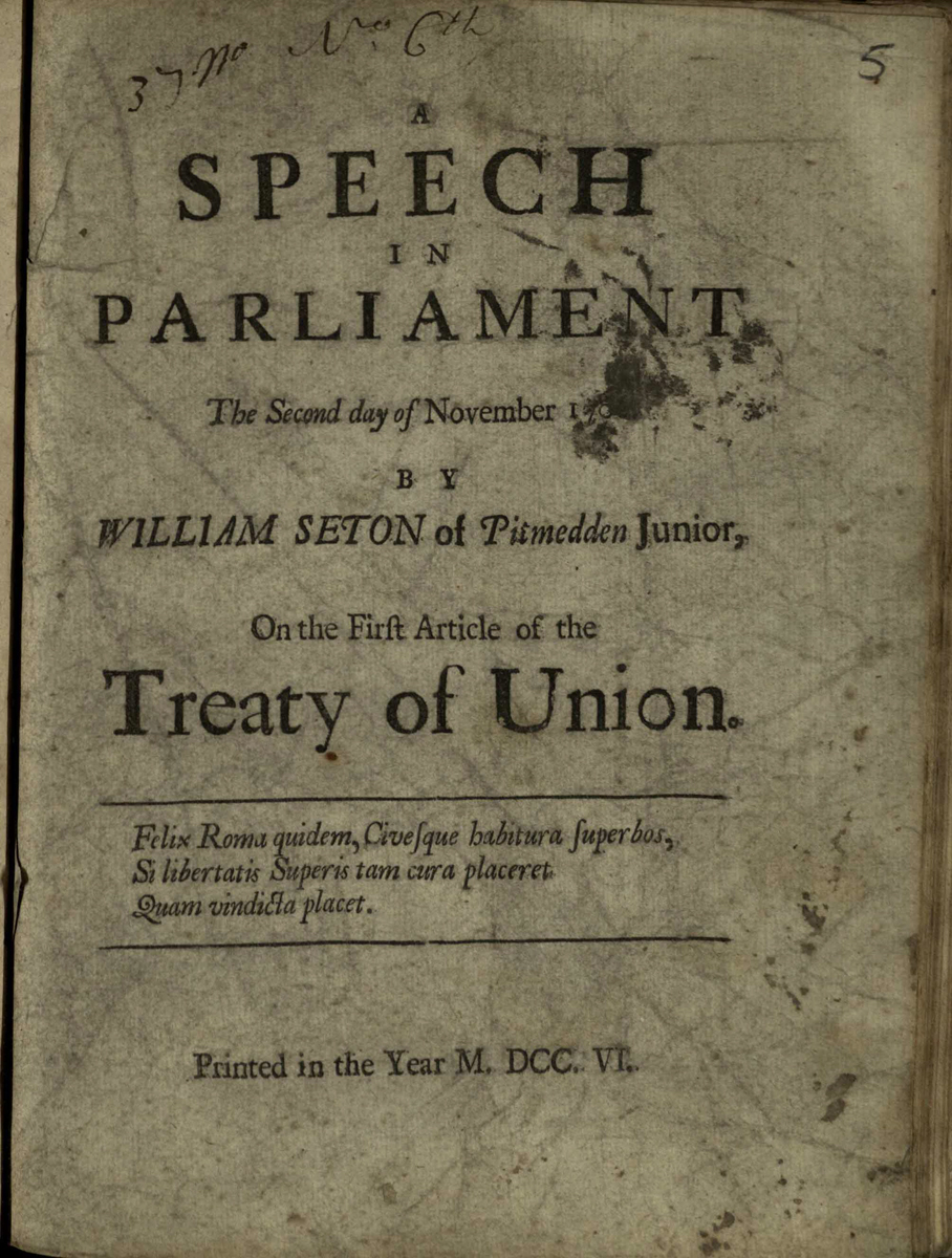 Title page for Sir William Seton's Speech in Parliament ... on the first article of the Treaty of Union (1706); St Andrews copy at r17 DA432.C2