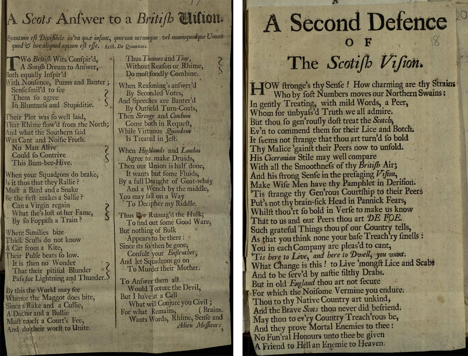 Belhaven's anonymous "Scots answer to a British Vision" and "A second defence of the Scotish Vision"  (1706); St Andrews copy at r17 DA387.P8