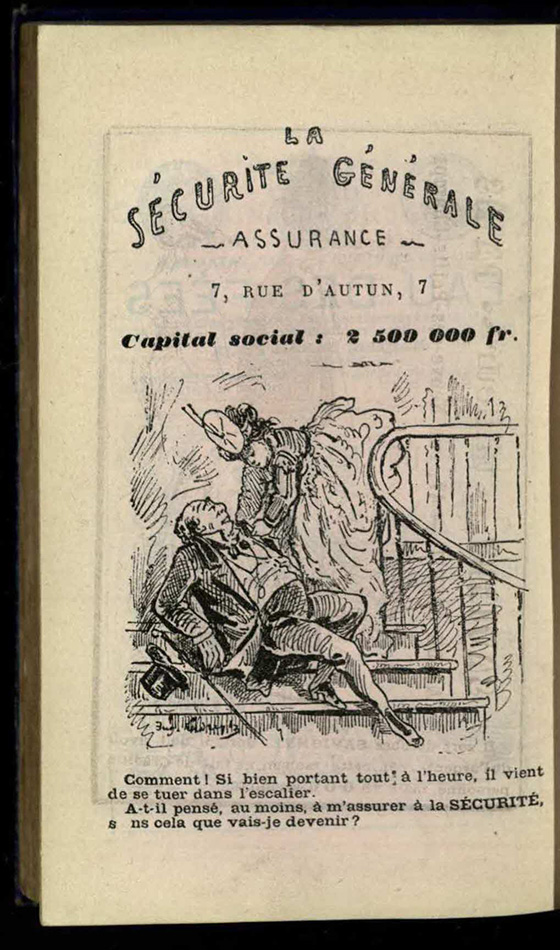 Image 1. Caption: “La sécurité générale assurance” “What?! He looked so healthy earlier today, and he just died in the staircase… Did he at least remember to insure me at La Sécurité? What would I become otherwise?” Cro DQ16.C66E73