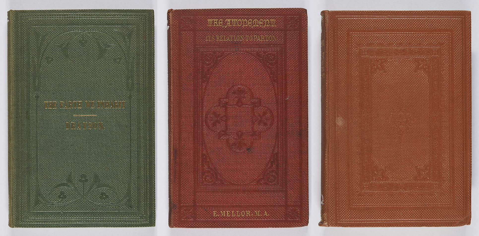 Some examples of bead grain cloth bindings, all blocked in blind; the first has a very Art Nouveau feel to the blocked design. Alfred W. Drayson. The earth we inhabit: is past, present, and probable future (London: A.W. Bennett, 1859), s GA8.D7 ; Enoch Mellor, The atonement, its relation to pardon (London: Hamilton, Adams, & Co., 1860), s BT265.M3 ; A.J. Campbell, The power of Jesus Christ to save unto the uttermost (London: James Nisbet and Co., 1859), s BT205.C2. 
