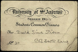 Ticket for student common dinners, signed by Peter Redford Scott Lang, 1913-1914 (ms38961/13/5)